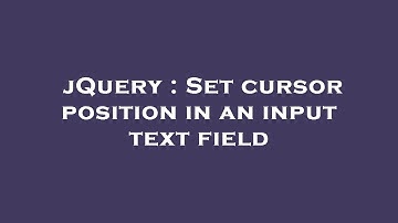 jQuery : Set cursor position in an input text field