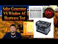Portable Solar Generator VS Window AC Heatwave Test - Monstar 1500 Watt Solar Generator
