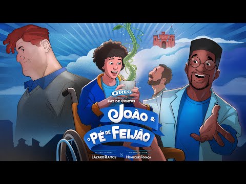 #OreoFazDeContos - João e o Pé de Feijão