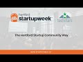 The hartford startup community way