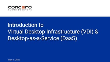 Virtual Desktop Infrastructure and Desktop-as-a-Service: Which is best for your business?