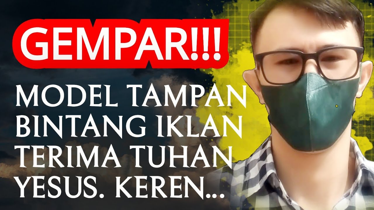 KESAKSIAN MODEL TAMPAN TERIMA TUHAN YESUS!!