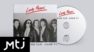 Video thumbnail of "Lady Pank - Co mnie to obchodzi"