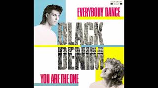 Black Denim - Everybody Dance