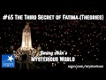 The Third Secret of Fatima Theories - Jimmy Akin
