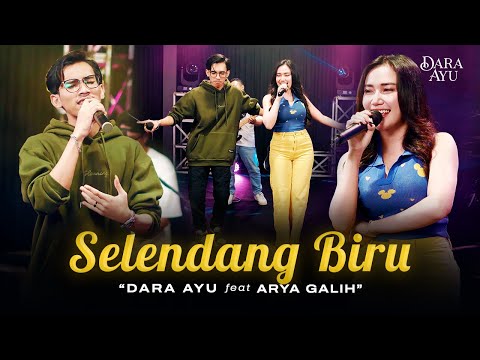 Dara Ayu Feat Arya Galih - Selendang Biru (Official Dangdut Version) | Sing ana ning pundhakmu