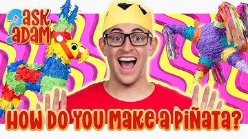 ASK ADAM - How Do You Make a Piñata? DIY, Crafts & Fun Learning for Kids