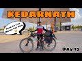 Surat to kedarnath cycle yatra  rene ke liye manaa kar diya  day 13