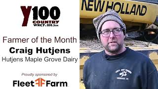 Y100 Farmer of the Month: Craig Hutjens of Hutjens Maple Grove Dairy