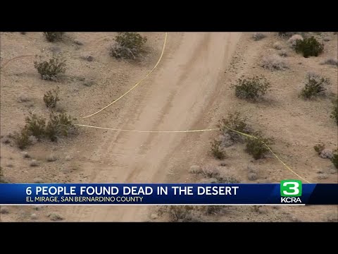 6 bodies found in Southern California desert near El Mirage