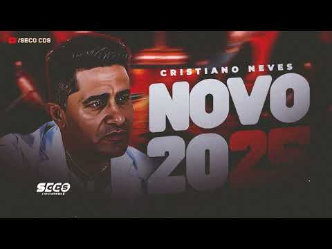 CRISTIANO NEVES – MÚSICAS NOVAS 🎶 REPERTÓRIO 2025 ATUALIZADO! 🔥