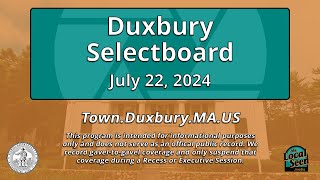 Duxbury Selectboard: 7/22/24