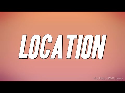 Zerb, Ty Dolla $ign, Wiz Khalifa - Location (Lyrics)