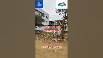 OPEN PLOT FOR SALE / KOMPALLY LOCATION/ CONTACT-9391940028