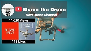 DJI Phantom 3 Standard New update 1.9.20 #shaunthedrone