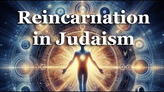 Reincarnation in Judaism