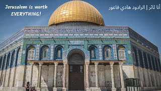 Jerusalem is worth everything - أنا ثائر | الرادود هادي فاعور