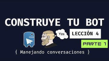 4 - CREA tu propio BOT de TELEGRAM con python-telegram-bot | CONVERSACIONES (parte 1)