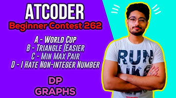 AtCoder Beginner Contest 262 | World Cup |  Triangle | Min Max Pair | I Hate Non-integer Number