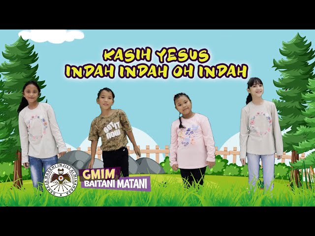 KASIH YESUS INDAH INDAH OH INDAH | LAGU ANAK SEKOLAH MINGGU class=