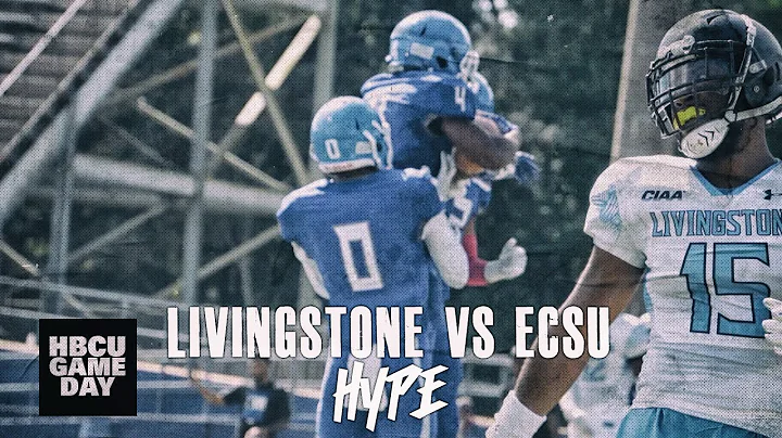 Livingstone College vs ECSU HYPE