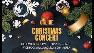 Christmas Concert - Russian Cultural Center In Washington, D.c.