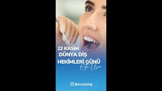 22 Kasım Dünya Diş Hekimleri Günü