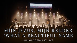 Video thumbnail of "Mijn Jezus, mijn Redder / What A Beautiful Name - Julian Goedhart feat. Elvera | Open Hemel Live"
