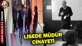 Önlenemez miydi? İstanbul'da lise müdürü öğrencisi tarafından öldürüldü | A Haber