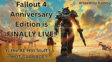 Fallout 4 Anniversary Edition Is LIVE! My Honest Take on AE Performance & New Content