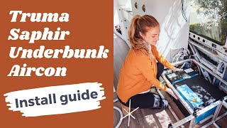 Truma Saphir Underbunk Aircon. How To Install? Does It Stand Up To The Aussie Heat?