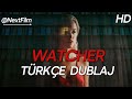 Watcher T眉rk莽e Dublaj Gerilim Filmi 陌zle HD Watcher T眉rk莽e Dublaj Gerilim Filmi 陌zle HD