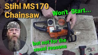 Stihl MS170 Won't StartFixed!