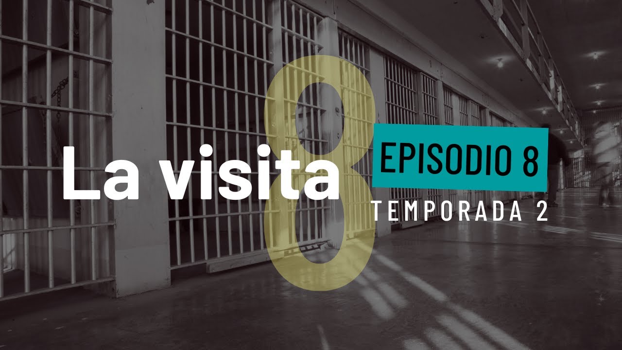 La Visita - T2E8 Una carga pesada: roles de mujeres cuidadoras