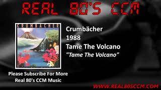 Watch Crumbacher Tame The Volcano video