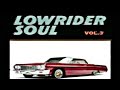 Lowrider Soul Vol.3