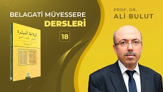 Belâgati Müyessera Okumaları On Sekizinci Ders Mecaz