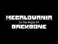 MEGALOVANIA In The Style of Backbone