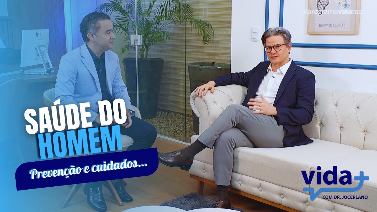 Saúde do Homem em 2025: Prevenção e cuidados | Dr. Aurus Dourado | Programa Vida Mais