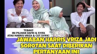 Kalian cih wajib nonton ini,biar tau jawaban cut syifa dan harris vriza saat diberikan pertanyaanini
