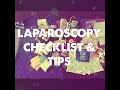 Laparoscopy for Endometriosis Checklist & Tips