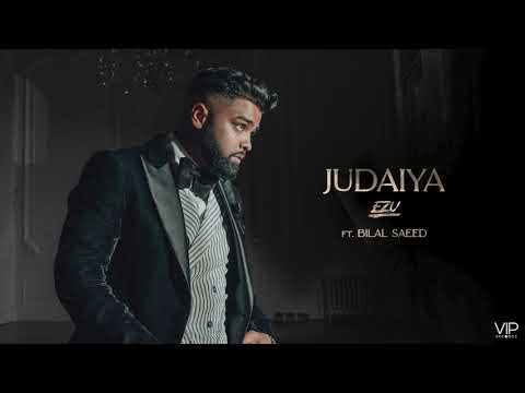 Judaiya | Ezu | Bilal Saeed | Full Audio | En Route | Latest Punjabi Songs