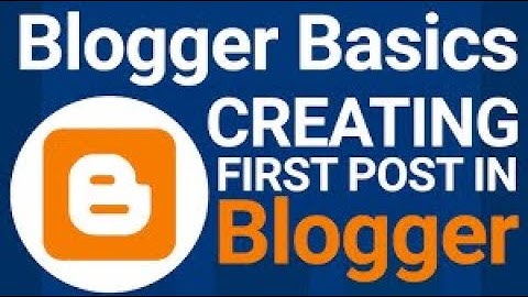 How to Start a Blog Step by Step for Beginners | Blogger Tutorial