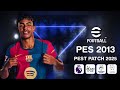 PES 2013 | PETS PATCH 2025