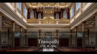 Tranquilly - C. H. H. Parry