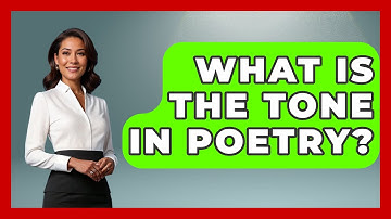 What Is The Tone In Poetry? - The Language Library
