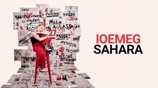 Ioemeg - Sahara Lyric Video