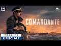 Comandante di edoardo de angelis 2023  trailer ufficiale