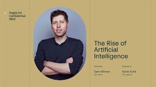 The Rise of Artificial Intelligence | AngelList Confidential 2022