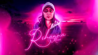 Maisa - Rihanna Prod . DJ Tavares